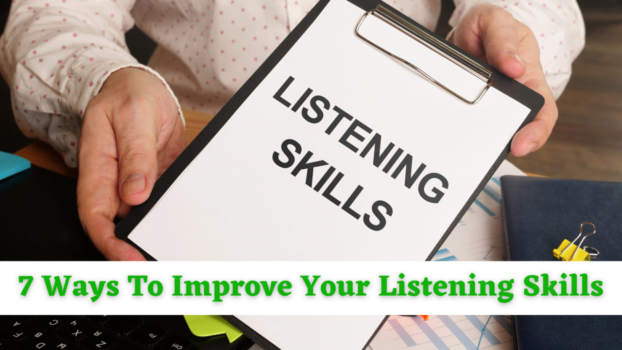 How to Improve Listening Skills Effectively - CornerStone Dynamics How to Improve Listening Skills Effectively - CornerStone Dynamics